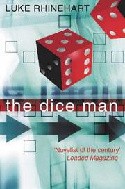 Cover of: The Dice Man by Luke Rhinehart