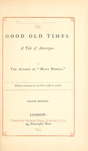 Cover of: The good old times by Anne Manning