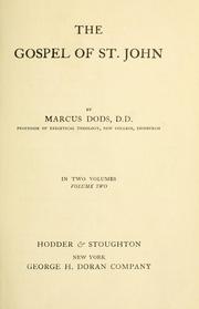Cover of: The Gospel of St. John by Dods, Marcus