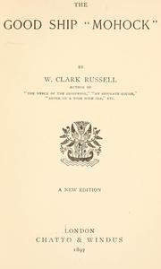 Cover of: The good ship "Mohock". by William Clark Russell