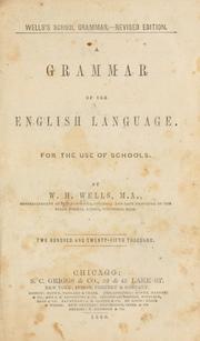 Cover of: A grammar of the English language.: For the use of schools.