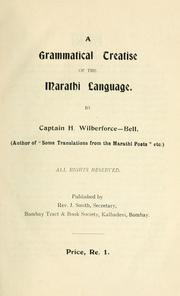 Cover of: A grammatical treatise of the Marathi language. by H. Wilberforce-Bell