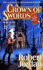 Cover of: A Crown of Swords: Wheel of Time, Book 7