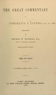 Cover of: The great commentary of Cornelius à Lapide... by Cornelius à Lapide
