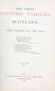 Cover of: The great historic families of Scotland by Taylor, James