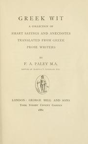 Cover of: Greek wit by Frederick Apthorp Paley