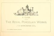 Cover of: A guide through the Royal Porcelain Works. by Royal Porcelain Works.