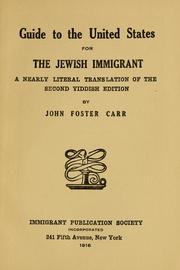 Cover of: Guide to the United States for the Jewish immigrant: a nearly literal translation of the second Yiddish edition