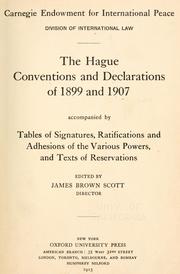 The Hague conventions and declarations of 1899 and 1907 by International Peace Conference (1899 Hague, Netherlands)