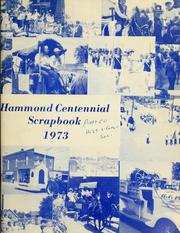 Cover of: Hammond centennial scrapbook 1973. | 