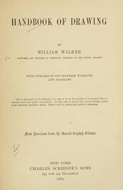 Cover of: Handbook of drawing by Walker, William