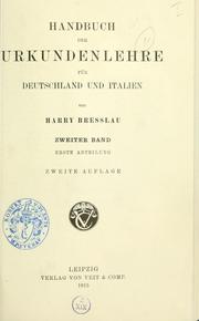 Cover of: Handbuch der Urkundenlehre für Deutschland und Italien.: Zweiter Band, erste Abtheilung