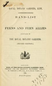 Cover of: Hand-list of ferns and fern allies cultivated in the Royal Botanic Gardens.