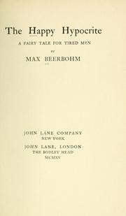 Cover of: The happy hypocrite by Sir Max Beerbohm