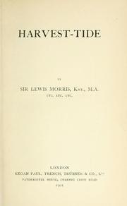 Cover of: Harvest-tide | Morris, Lewis Sir