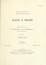 Cover of: Have a heart: vocal score