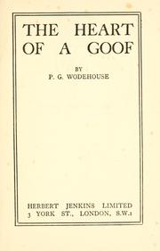 Cover of: The heart of a goof: by P. G. Wodehouse.