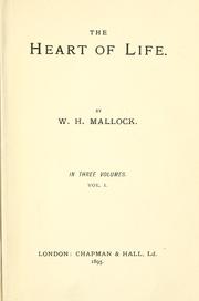 Cover of: The heart of life. by W. H. Mallock