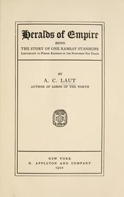 Cover of: Heralds of empire by by A.C. Laut