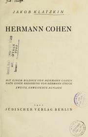 Cover of: Hermann Cohen: mit einem Bildnis von Hermann Cohen nach einer Radierung von. Hermann Struck