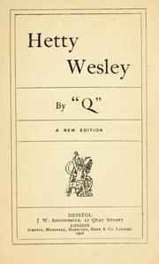 Cover of: Hetty Wesley by Arthur Quiller-Couch