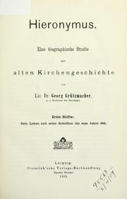 Cover of: Hieronymus: eine biographische Studie zur alten Kirchengeschichte.