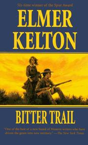 Cover of: Bitter Trail by Elmer Kelton