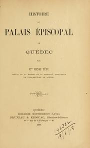 Cover of: Histoire du palais épiscopal de Québec