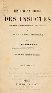 Cover of: Histoire naturelle des insectes, leurs moeurs, leurs métamorphoses et leur classification, ou Traité élémentaire d'entomologie