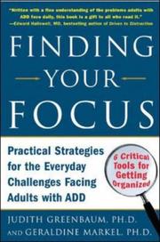 Cover of: Finding Your Focus: Practical Strategies for the Everyday Challenges Facing Adults with ADD