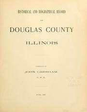 Cover of: Historical and biographical record of Douglas County, Illinois