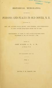 Cover of: Historical memoranda concerning persons & places in old Dover, N.H. by Scales, John