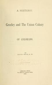 A history: Greeley and the Union Colony of Colorado by David Boyd