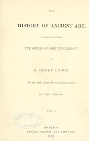 Cover of: The history of ancient art by Johann Joachim Winckelmann