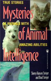 Cover of: The Mysteries of Animal Intelligence: True Stories of Animals with Amazing Abilities (Mysteries)