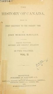 Cover of: The history of Canada by John Mercier McMullen, John Mercier McMullen