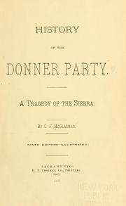 Cover of: History of the Donner party by Charles Fayette McGlashan