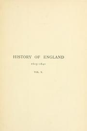Cover of: History of England from the accession of James 1 to the outbreak of the Civil War, 1603-1642.