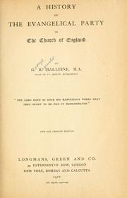 A history of the Evangelical Party in the Church of England by G. R. Balleine