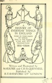 Cover of: A history of everyday things in England, written and illustrated