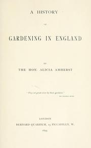 Cover of: A history of gardening in England