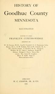 Cover of: History of Goodhue County, Minnesota. by Franklyn Curtiss-Wedge