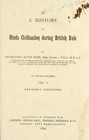 Cover of: A history of Hindu civilisation during British rule by Pramatha Nath Bose