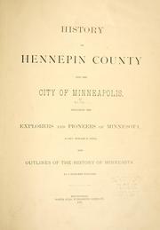 History of Hennepin County and the City of Minneapolis by George E. Warner
