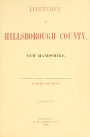 Cover of: History of Hillsborough County, New Hampshire by compiled  under the supervision of D. Hamilton Hurd.