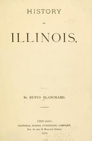 Cover of: History of Illinois by Blanchard, Rufus