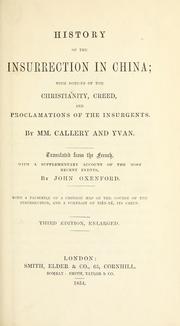 Cover of: History of the insurrection in China: with notices of the Christianity, creed, and proclamations of the insurgents