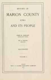 Cover of: History of Marion County, Iowa, and its people