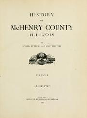 Cover of: History of McHenry County, Illinois by by special authors and contributors.