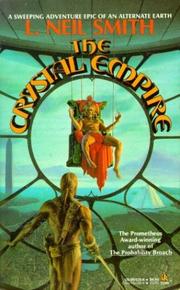 Cover of: The Crystal Empire by L. Neil Smith